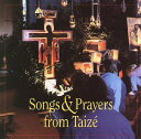 【輸入盤CD】【新品】TAIZE / SONGS & PRAYERS