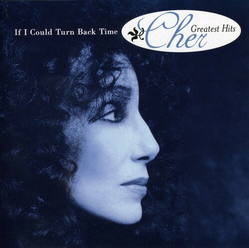 【輸入盤CD】【新品】Cher / If I Could Turn Back Time/Greatest Hits (シェール)