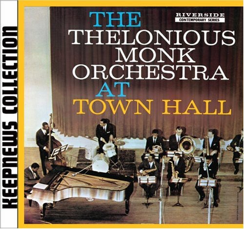 Artist Name: F - 【輸入盤CD】【新品】Thelonious Monk / Thelonious Monk Orchestra at Town Hall (セロニアス・モンク)