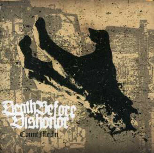 【輸入盤CD】【新品】Death Before Dishonor / Count Me In (デス・ビフォア・ディスオーナー)