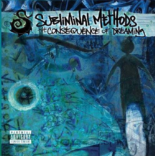 SUBLIMINAL METHODS / CONSEQUENCE OF DREAMING