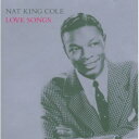 【輸入盤CD】【新品】Nat King Cole / Love Songs (ナット・キング・コール)