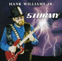 【輸入盤CD】【新品】Hank Williams Jr. / Stormy (ハンク・ウィリアムス・ジュニア)