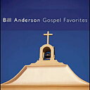 【輸入盤CD】【新品】BILL ANDERSON / GOSPEL FAVORITES (ビル・アンダーソン)
