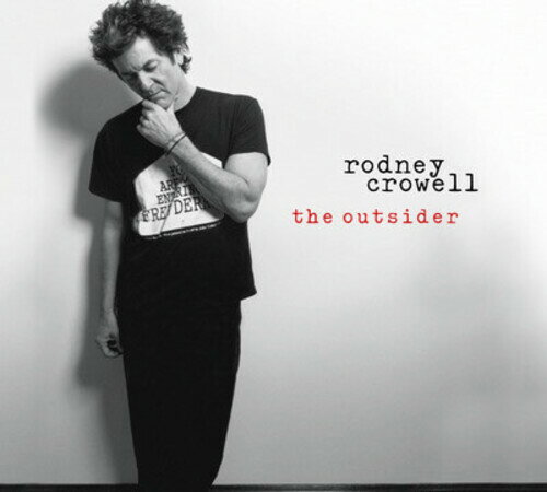 【輸入盤CD】【新品】Rodney Crowell / Outsider (ロドニー・クロウェル)