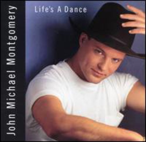 Artist Name: A - 【輸入盤CD】【新品】JOHN MICHAEL MONTGOMERY / LIFE'S A DANCE (ジョン・マイケル・モンゴメリー)