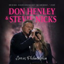 【輸入盤CD】【新品】DON HENLEY/STEVIE NICKS / LIVE IN PHILADELPHIA/RADIO BROADCAST 2005【K...