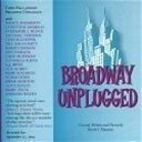 【輸入盤CD】【新品】ORIGINAL CAST / BROADWAY UNPLUGGED【K2025/1/3発売】(ミュージカル)