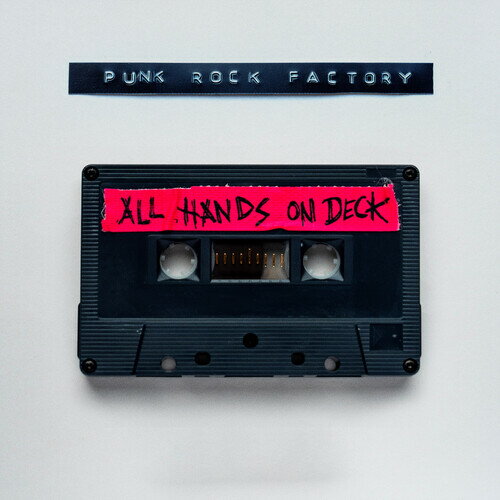 【輸入盤CD】【新品】PUNK ROCK FACTORY / ALL HANDS ON DECK【K2025/2/14発売】