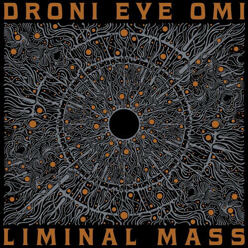 【輸入盤CD】【新品】DRONI EYE OMI / LIMINAL MASS【K2025/3/7発売】