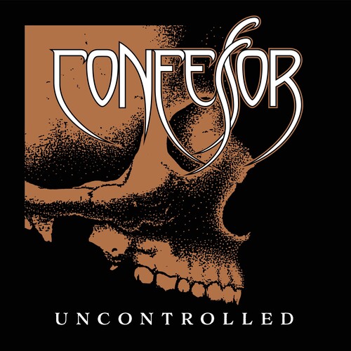 CONFESSOR / UNCONTROLLED