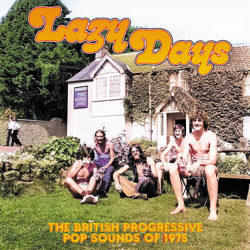 【輸入盤CD】【新品】VA / LAZY DAYS: BRITISH PROGRESSIVE POP SOUNDS OF 1975【K2024/12/13発売】