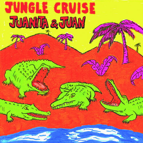 【輸入盤CD】【新品】JUANITA & JUAN / JUNGLE CRUISE【K2025/4/4発売】