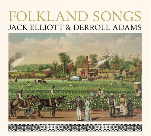 【輸入盤CD】【新品】JACK ELLIOTT/DERROLL ADAMS / FOLKLAND SONGS【K2025/3/28発売】