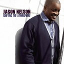【輸入盤CD】【新品】Jason Nelson / Shifting The Atmosphere (ジェイソン・ネルソン)