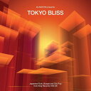 【輸入盤CD】【新品】VA / TOKYO BLISS: JAPANESE FUNK BOOGIE & CITY POP【K2025/2/14発売】