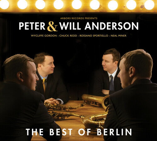 【輸入盤CD】【新品】PETER ANDERSON/WILL ANDERSON / BEST OF BERLIN【K2025/6/6発売】