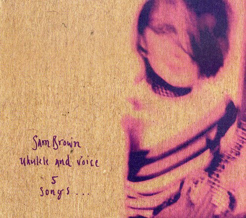 【輸入盤CD】【新品】Sam Brown / Ukulele & Voice Ep 【K2016/12/9発売】