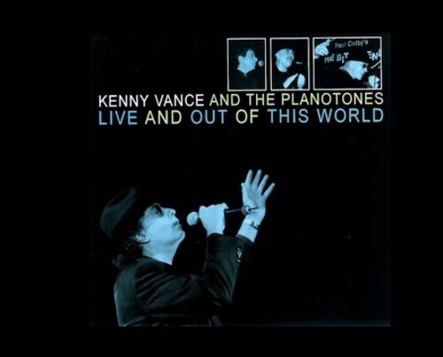 【輸入盤CD】【新品】KENNY VANCE/PLANOTONES / LIVE & OUT OF THIS WORLD【K2025/3/7発売】