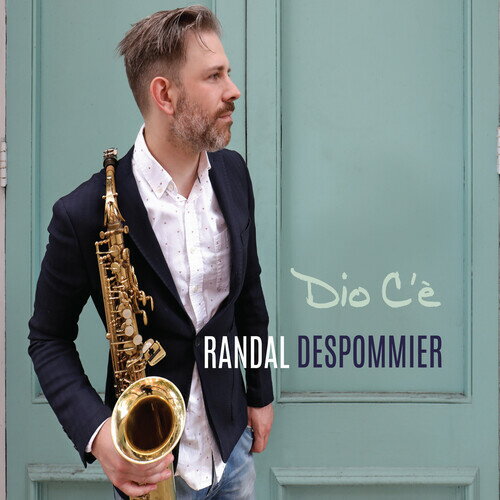【輸入盤CD】【新品】Randal Despommier / Dio C'E【K2021/2/5発売】