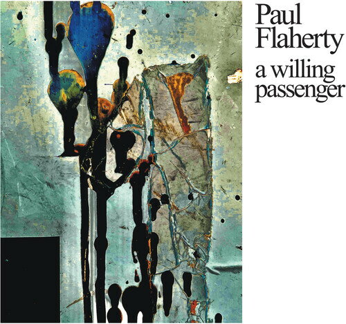 【輸入盤CD】【新品】PAUL FLAHERTY / WILLING PASSENGER【K2025/4/25発売】