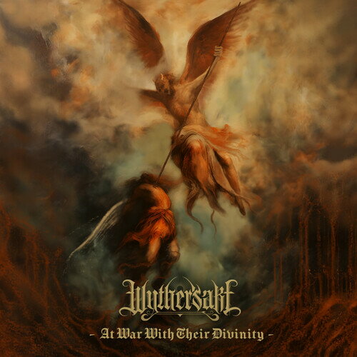 WYTHERSAKE / AT WAR WITH THEIR DIVINITY (Digipak)
