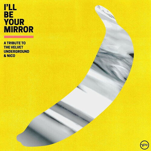 【輸入盤CD】【新品】VA / I'll Be Your Mirror: Trib Velvet Underground【K2021/9/24発売】