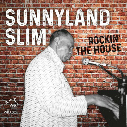 【輸入盤CD】【新品】SUNNYLAND SLIM / ROCKIN' THE HOUSE【K2025/6/6発売】