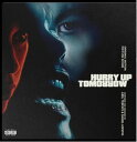 【輸入盤CD】【新品】THE WEEKND (Soundtrack) / HURRY UP TOMORROW (Score)【K2025/7/11発売】(ザ・ウ...