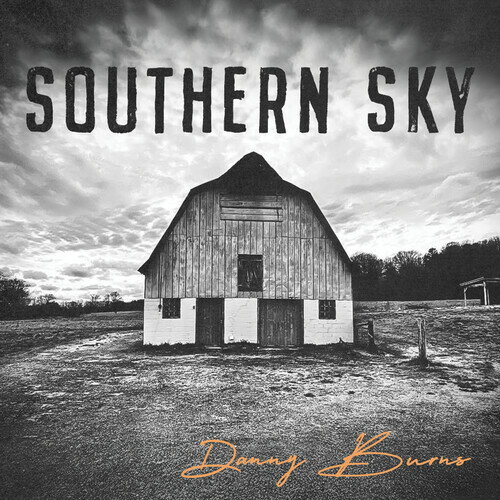 【輸入盤CD】【新品】DANNY BURNS / SOUTHERN SKY【K2025/9/12発売】