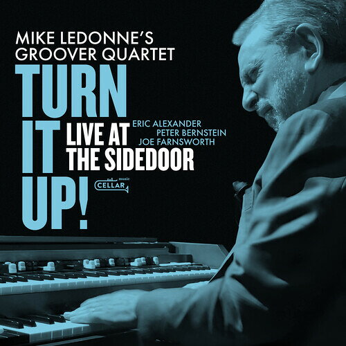 MIKE LEDONNE / TURN IT UP LIVE AT THE SIDEDOOR