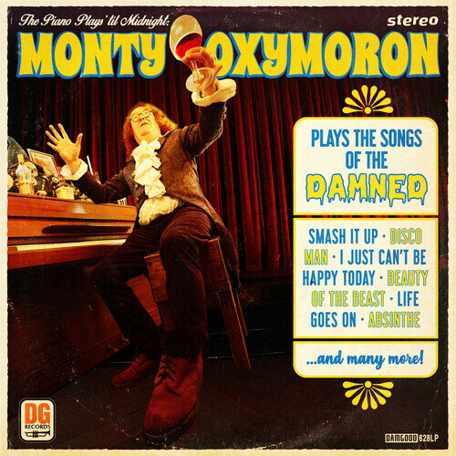 【輸入盤CD】【新品】MONTY OXYMORON / PIANO PLAYS 'TIL MIDNIGHT: Monty Oxymoron Plays The Songs Of The Damned【K2025/9/12発売】