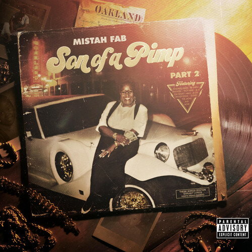 Artist Name: A - 【輸入盤CD】【即納】【新品】Mistah Fab / Son Of A Pimp 2 (Digipak) 【K2016/5/27発売】 【★】