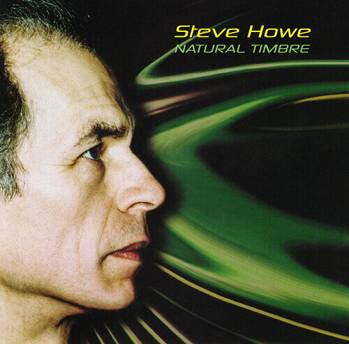 樂天商城 - 【輸入盤CD】【新品】STEVE HOWE / NATURAL TIMBRE【K2025/9/19発売】(スティーヴ・ハウ)