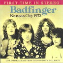 【輸入盤CD】【新品】BADFINGER / KANSAS CITY 1972: LIVE FM BROADCAST FROM COWTOWN【K2025/8/...