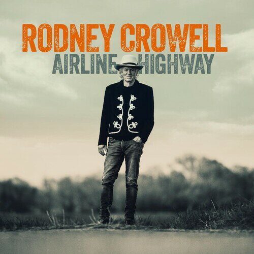 【輸入盤CD】【新品】RODNEY CROWELL / AIRLINE HIGHWAY (Digipak)【K2025/8/29発売】(ロドニー・クロウェル)