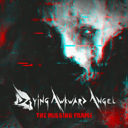 DYING AWKWARD ANGEL / MISSING FRAME