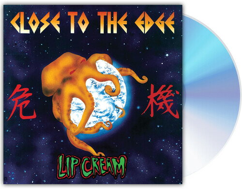 【輸入盤CD】【新品】LIP CREAM / CLOSE TO THE EDGE【K2025/12/19発売】(リップクリーム)