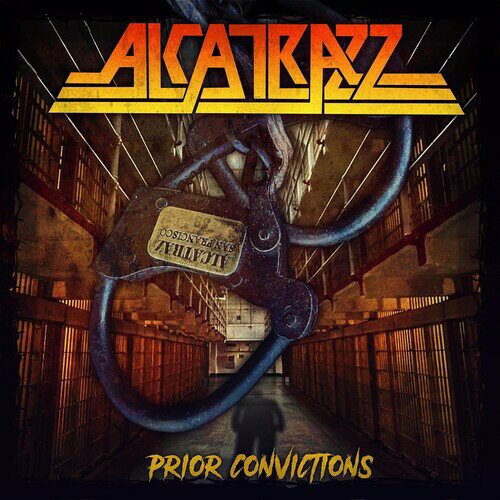 【輸入盤CD】【新品】ALCATRAZZ / PRIOR CONVICTIONS【K2025/11/28発売】(アルカトラス)