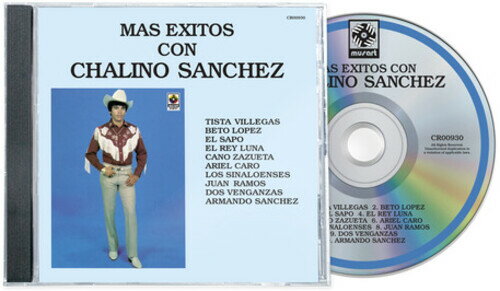 【輸入盤CD】【新品】CHALINO SANCHEZ / MAS EXITOS CON CHALINO SANCHEZ【K2026/1/23発売】