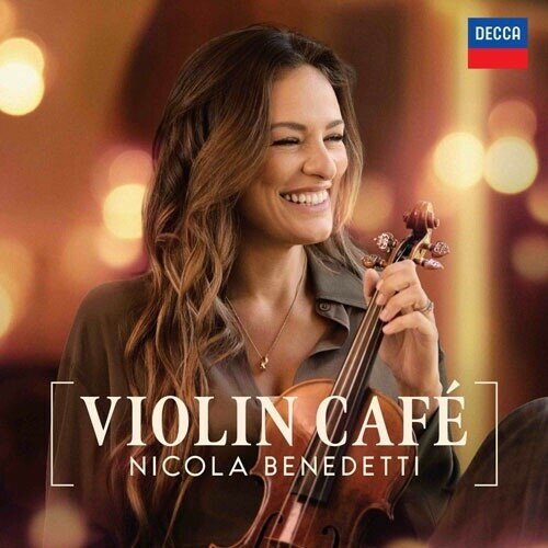 Mozart - 【輸入盤CD】【新品】NICOLA BENEDETTI / VIOLIN CAFE【K2026/2/13発売】