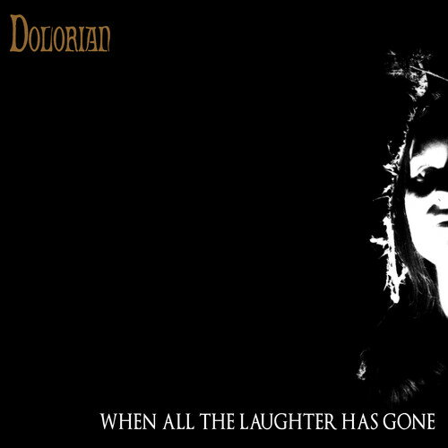 【輸入盤CD】【新品】DOLORIAN / WHEN ALL THE LAUGHTER HAS GONE【K2026/2/13発売】