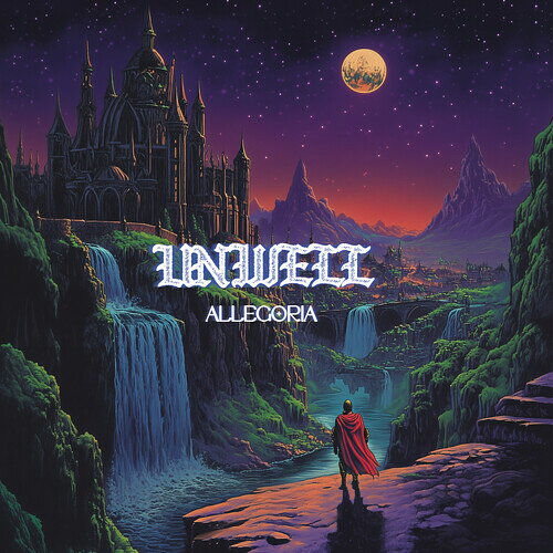 UNWELL / ALLEGORIA