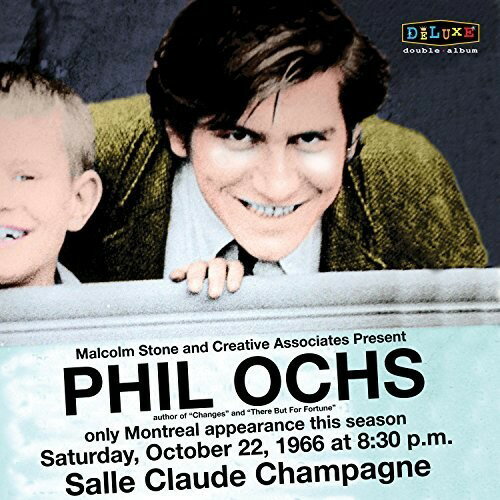 Artist Name: H - 【輸入盤CD】【新品】Phil Ochs / Live In Montreal 10/22/66 【K2017/5/5発売】