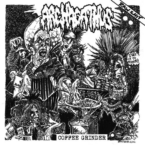 ARCHAGATHUS / COFFEE GRINDER