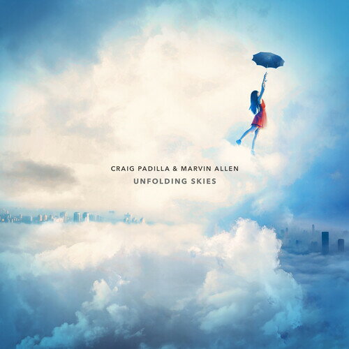 CRAIG PADILLA/ALLEN MARVIN / UNFOLDING SKIES