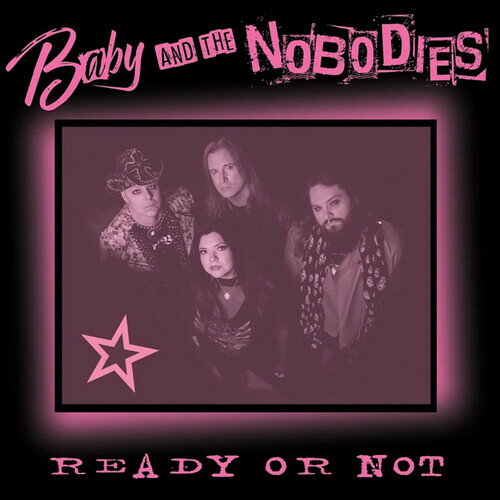 【輸入盤CD】【新品】BABY AND THE NOBODIES / READY OR NOT【K2025/10/10発売】