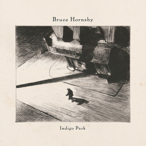 【輸入盤CD】【新品】BRUCE HORNSBY / INDIGO PARK【K2026/4/3発売】(ブルース・ホンスビー)