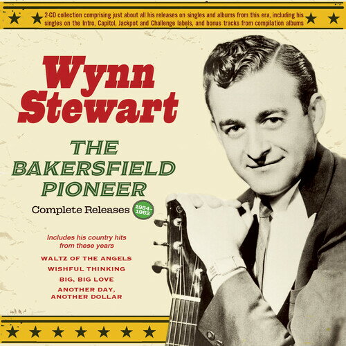 【輸入盤CD】【新品】Wynn Stewart / Bakersfield Pioneer: Complete Releases 1954-62【K2024/1/12発売】