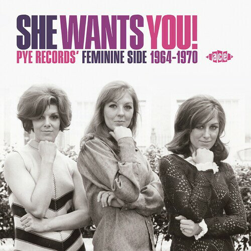 【輸入盤CD】【新品】VA / She Wants You: Pye Records Feminine Side 1964-1970【K2021/3/5発売】